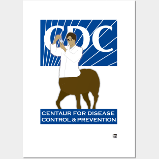 Centaur for Disease Control Posters and Art